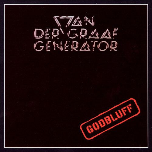Van Der Graaf Generator : Godbluff (CD, Album, RE, Nim)