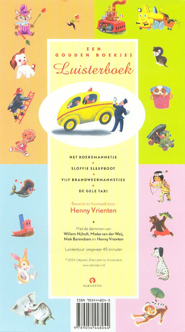 Henny Vrienten : Een Gouden Boekjes Luisterboek - Het Koekemannetje / Sloffie Sleepboot / Vijf Brandweermannetjes / De Gele Taxi (CD, Album)