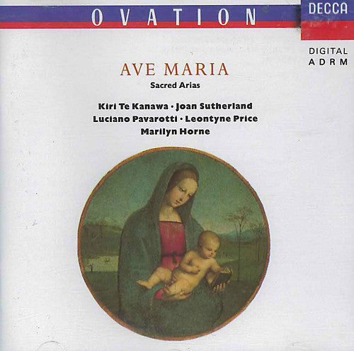 Kiri Te Kanawa / Joan Sutherland / Luciano Pavarotti / Leontyne Price / Marilyn Horne : Ave Maria - Sacred Arias (CD, Comp, RM)