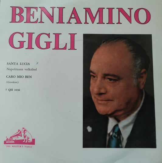 Beniamino Gigli : Santa Lucia /  Caro Mio Ben (7", Single, Mono)