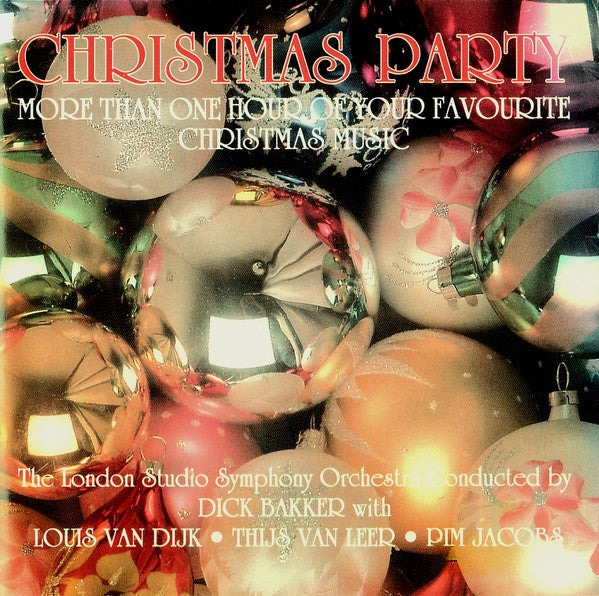 The London Studio Orchestra Conducted By Dick Bakker With Louis van Dijk, Thijs Van Leer, Pim Jacobs : Christmas Party (CD, Album, RE)