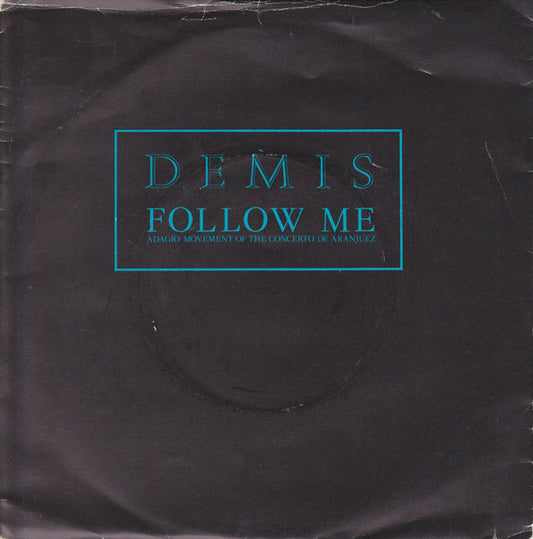 Demis Roussos : Follow Me (7", Single, DJ )