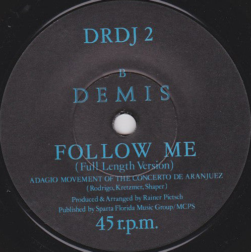 Demis Roussos : Follow Me (7", Single, DJ )