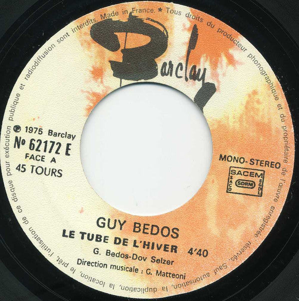 Guy Bedos : Le Tube De L'hiver  (7", Single)
