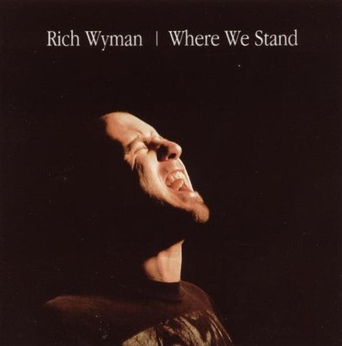 Rich Wyman : Where We Stand (CD, Album)