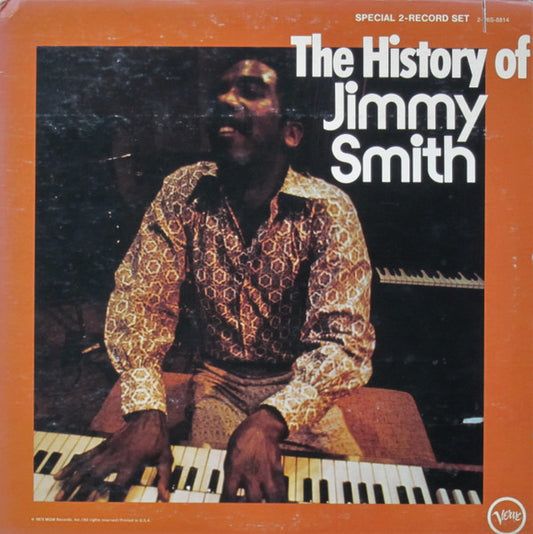 Jimmy Smith : The History Of Jimmy Smith (2xLP, Comp, Gat)