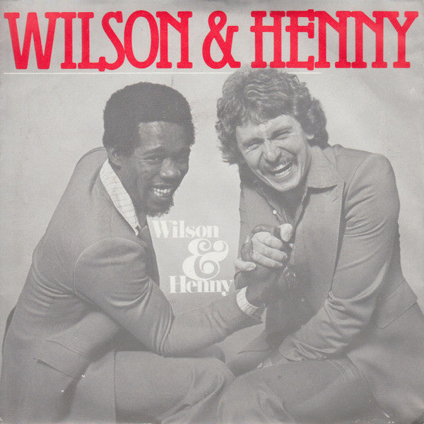 Julio Wilson & Henny Huisman : Wilson & Henny / Diana Gould (7", Single)