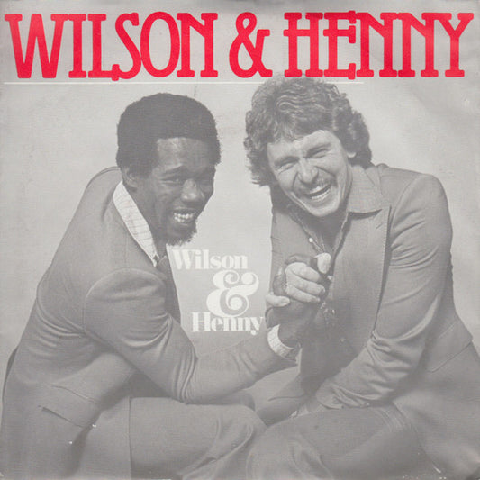 Julio Wilson & Henny Huisman : Wilson & Henny / Diana Gould (7", Single)