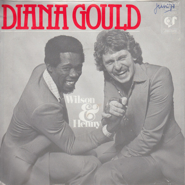 Julio Wilson & Henny Huisman : Wilson & Henny / Diana Gould (7", Single)