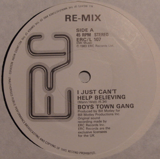 Boys Town Gang : I Just Can't Help Believing (Re-mix) (12")