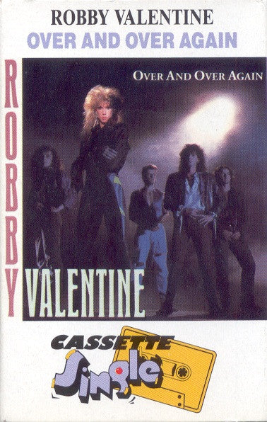 Robby Valentine : Over And Over Again (Cass, Single)
