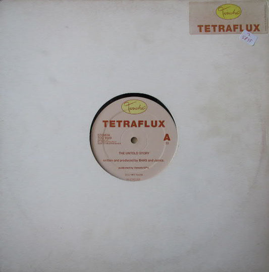 Tetraflux : The Untold Story (12")
