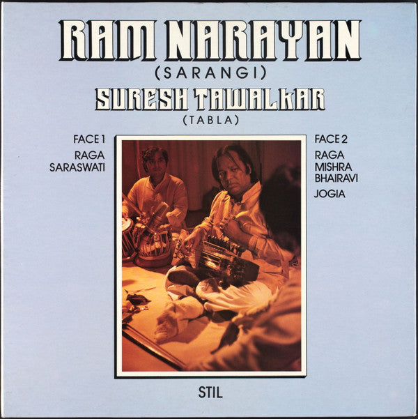 Ram Narayan, Suresh Talwalkar : Raga Saraswati / Raga Mishra Bhairavi / Jogia (LP, Album)