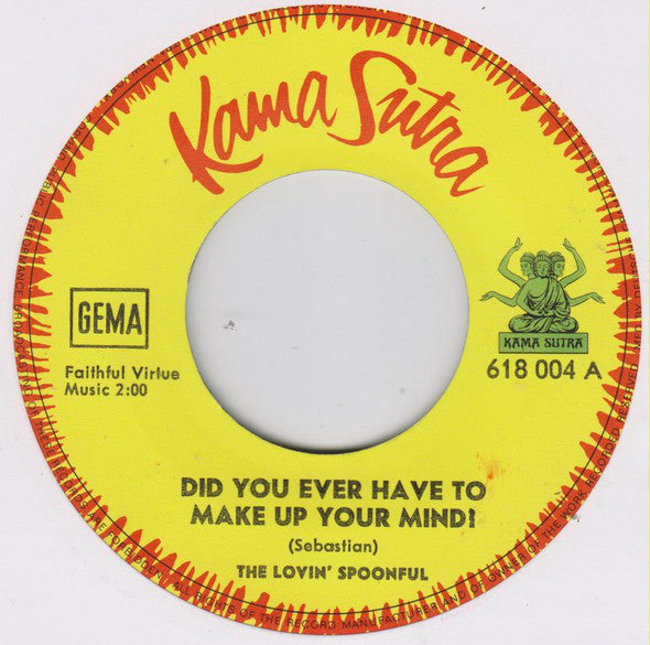 The Lovin' Spoonful : Did You Ever Have To Make Up Your Mind? / Bald Headed Lena (7", Single)