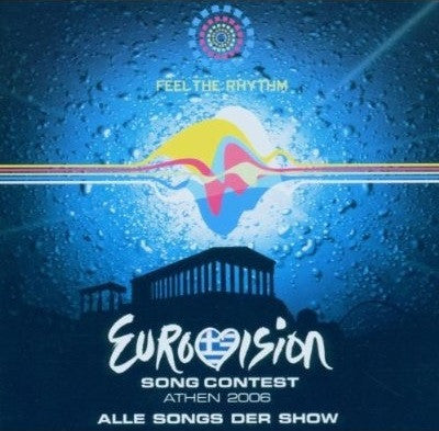Various : Eurovision Song Contest Athen 2006 - Feel The Rhythm (2xCD, Comp)