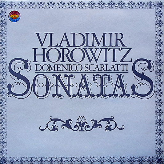 Domenico Scarlatti - Vladimir Horowitz : Sonatas (LP, Album, Club, RE)