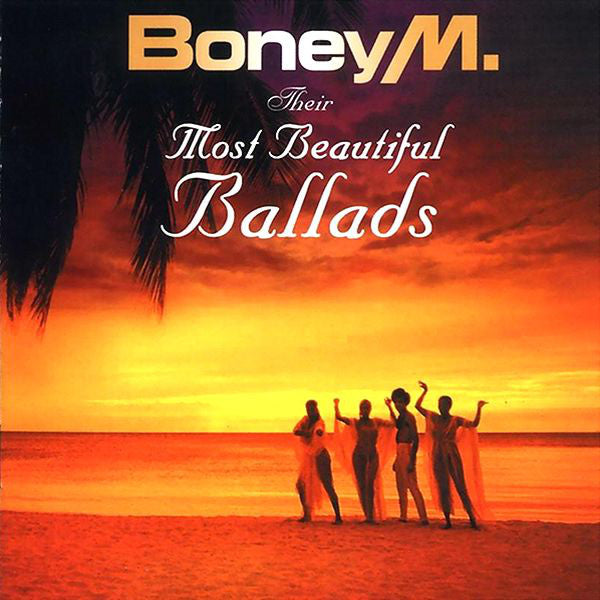 Boney M. : Their Most Beautiful Ballads (CD, Comp)