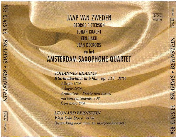 Jaap van Zweden, George Pieterson, Johan Kracht, Ken Hakii, Jean DeCroos Het Amsterdam Saxophone Quartet, Johannes Brahms - Leonard Bernstein : Brahms - Bernstein (CD)