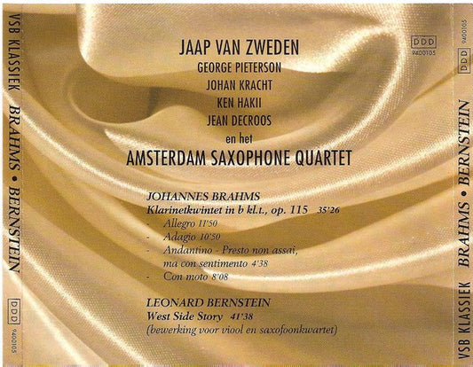 Jaap van Zweden, George Pieterson, Johan Kracht, Ken Hakii, Jean DeCroos Het Amsterdam Saxophone Quartet, Johannes Brahms - Leonard Bernstein : Brahms - Bernstein (CD)