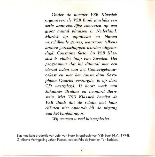 Jaap van Zweden, George Pieterson, Johan Kracht, Ken Hakii, Jean DeCroos Het Amsterdam Saxophone Quartet, Johannes Brahms - Leonard Bernstein : Brahms - Bernstein (CD)