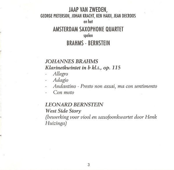 Jaap van Zweden, George Pieterson, Johan Kracht, Ken Hakii, Jean DeCroos Het Amsterdam Saxophone Quartet, Johannes Brahms - Leonard Bernstein : Brahms - Bernstein (CD)