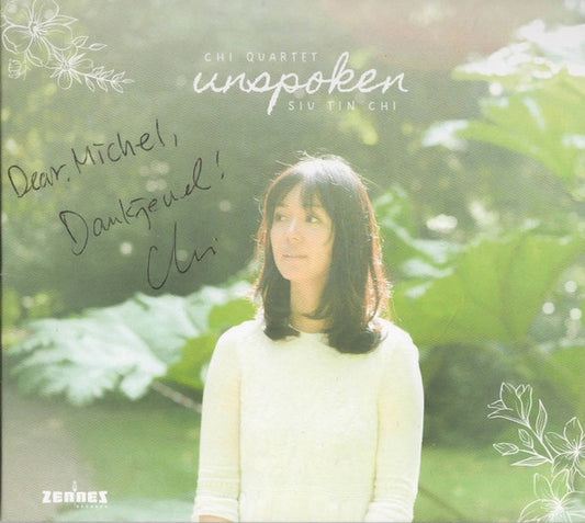 Siu Tin Chi, Chi Quartet : Unspoken (CD, Album, Dig)