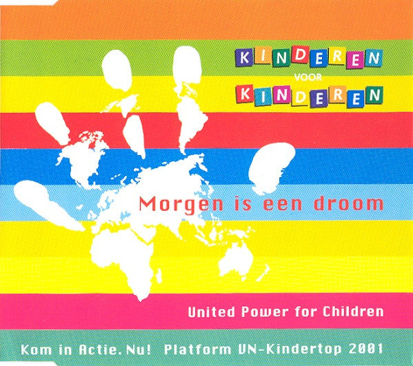 Kinderen voor Kinderen : Morgen Is Een Droom (CD, Single)
