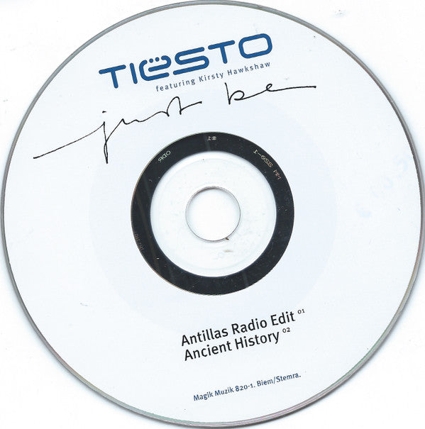 DJ Tiësto Featuring Kirsty Hawkshaw : Just Be (CD, Single)