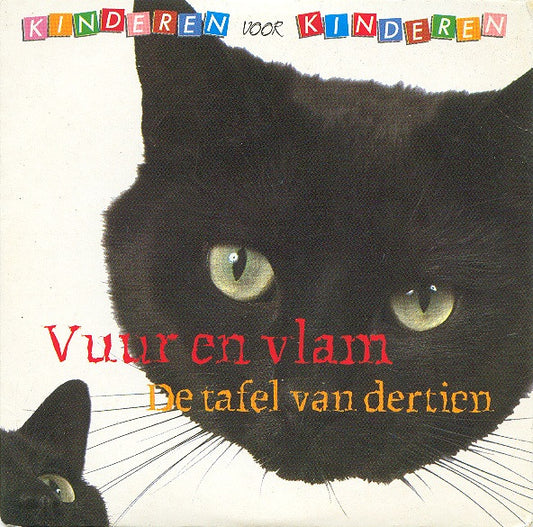 Kinderen Voor Kinderen : Vuur En Vlam (CD, Single)