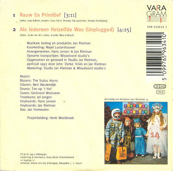 Kinderen voor Kinderen : Rauw En Primitief (CD, Single)