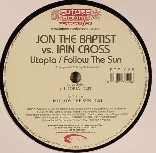 Iain Cross & Jon The Baptist : Utopia / Follow The Sun (12")