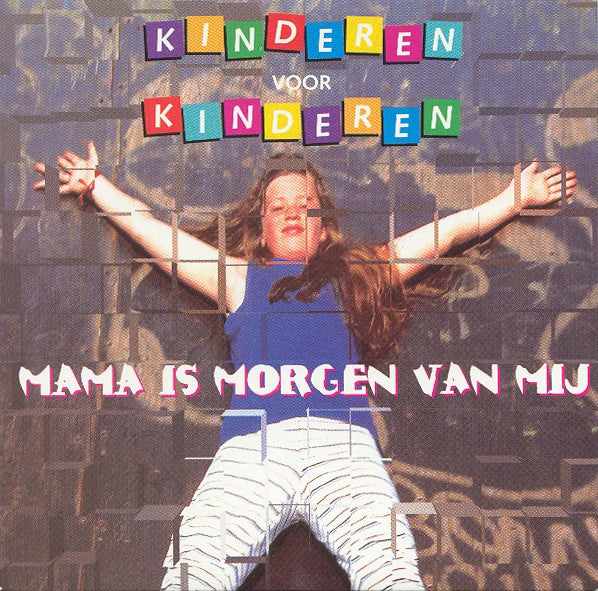 Kinderen voor Kinderen : Mama Is Morgen Van Mij (CD, Single)