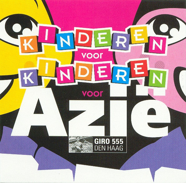 Kinderen voor Kinderen : Kinderen Voor Kinderen Voor Azië (CD, Single)