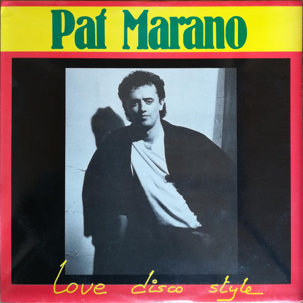 Pat Marano : Love Disco Style (12")