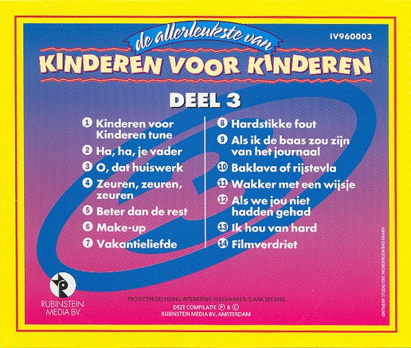 Kinderen voor Kinderen : De Allerleukste Van Kinderen Voor Kinderen Deel 3 (CD, Comp)