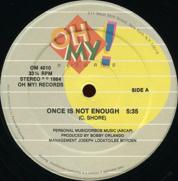Oh Romeo : Once Is Not Enough (12")