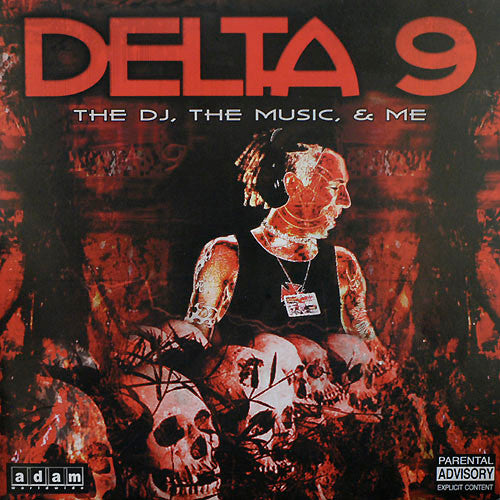 Delta 9 : The DJ, The Music & Me (12")