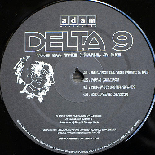 Delta 9 : The DJ, The Music & Me (12")