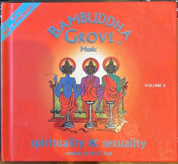 M.O.C. Paoli : Bambuddha Grove - Spirituality & Sexuality - Volume 5 (CD, Comp, Mixed + DVD, Comp)