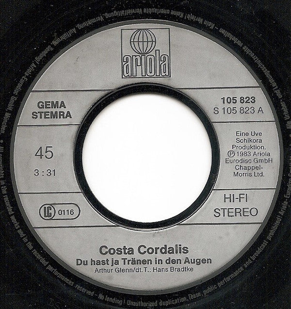 Costa Cordalis : Du Hast Ja Tränen In Den Augen (7", Single)