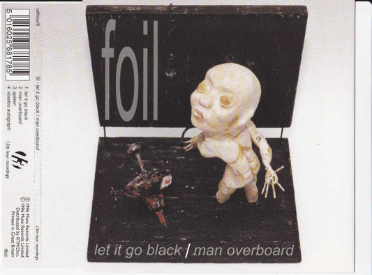 Foil : Let It Go Black / Man Overboard (CD, Single)