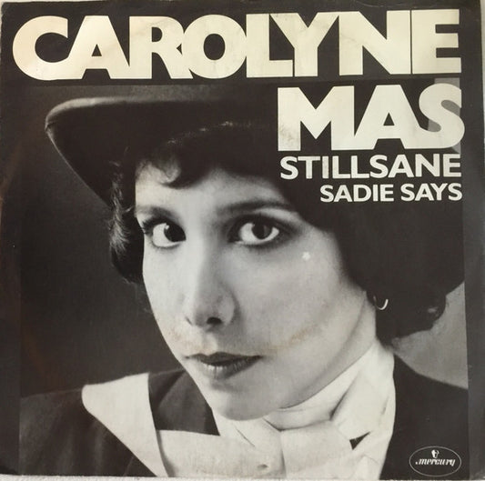 Carolyne Mas : Stillsane (7", Single)