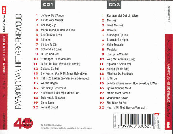 Raymond van het Groenewoud : Alle 40 Goed - Raymond Van Het Groenewoud (2xCD, Comp)