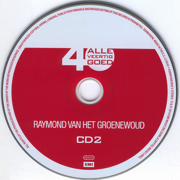 Raymond van het Groenewoud : Alle 40 Goed - Raymond Van Het Groenewoud (2xCD, Comp)
