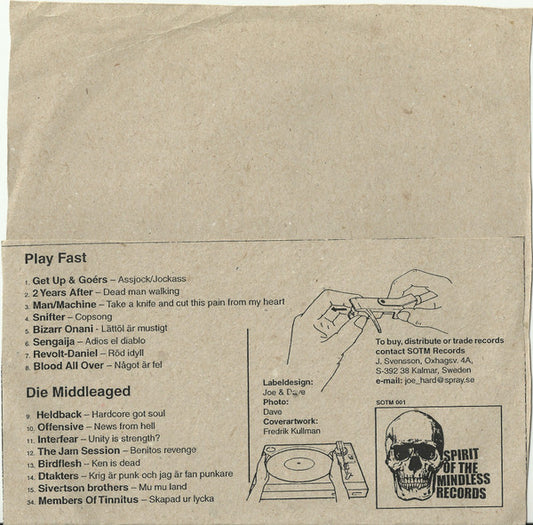 Various : Play Fast Die Middle Aged (7", Comp)