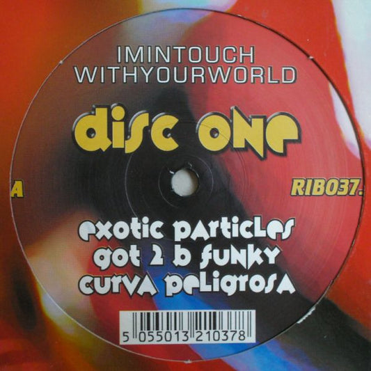 Weirdo : Imintouchwithyourworld (Disc One) (12")