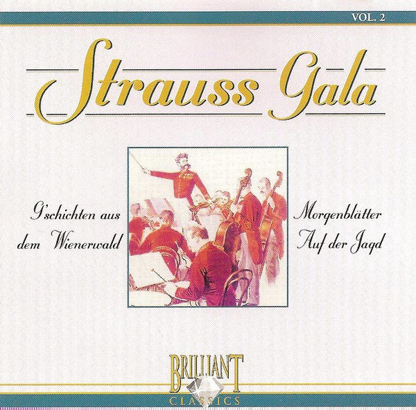 Johann Strauss Jr. / Slovak Radio Symphony Orchestra, Otto Aebi : Strauss Gala - G'schichten Aus Dem Wienerwald / Morgenblätter / Auf Der Jagd (CD, Album)