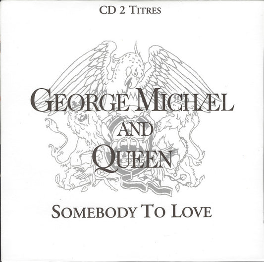 George Michael And Queen : Somebody To Love (CD, Single, Car)