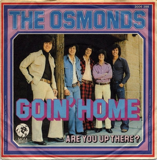 The Osmonds : Goin' Home (7", Single)