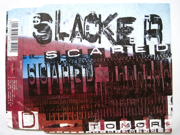 Slacker : Scared (CD, Maxi)
